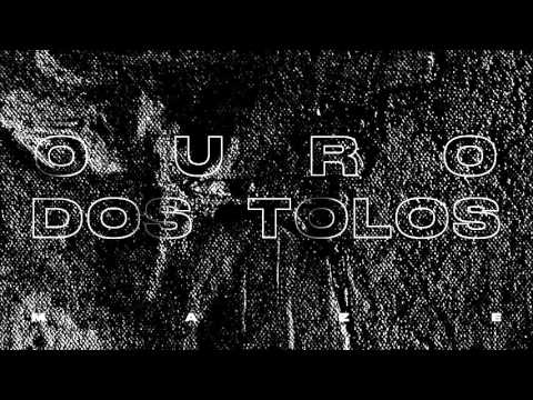 Video thumbnail for Ouro dos Tolos