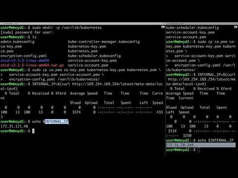 23   Setting up the Kubernetes API Server