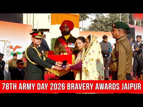 Bravery Awards Presented by CoAS Gen Upendra Dwivedi on Army Day 2026 | 78th Army Day Parade Jaipur