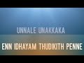 Unnale Unakkaga Song Lyrics Tamil Remake Kael Blue