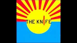 Neon -The Knife
