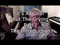 Fallout 4 "Its All Over But The Crying"- (Piano ...