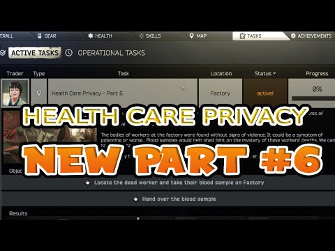Health Care Privacy - Part 6 | Escape from Tarkov Quest Guide