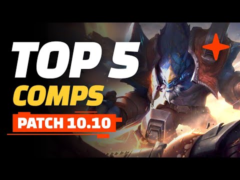 Top 5 TFT Comps - Teamfight Tactics Patch 10.10 Guide