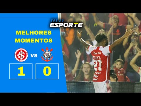 MELHORES MOMENTOS INTERNACIONAL 1 X 0 CORINTHIANS | 10ª RODADA BRASILEIRÃO 2024 - 19/06