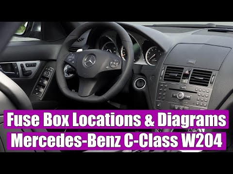 Fuse Box Location and Diagrams Mercedes-Benz C-Class W204 (2008-2014), C180, C200, C220, C250, C300