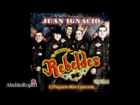 Juan Ignacio - Los Nuevos Rebeldes (2013)