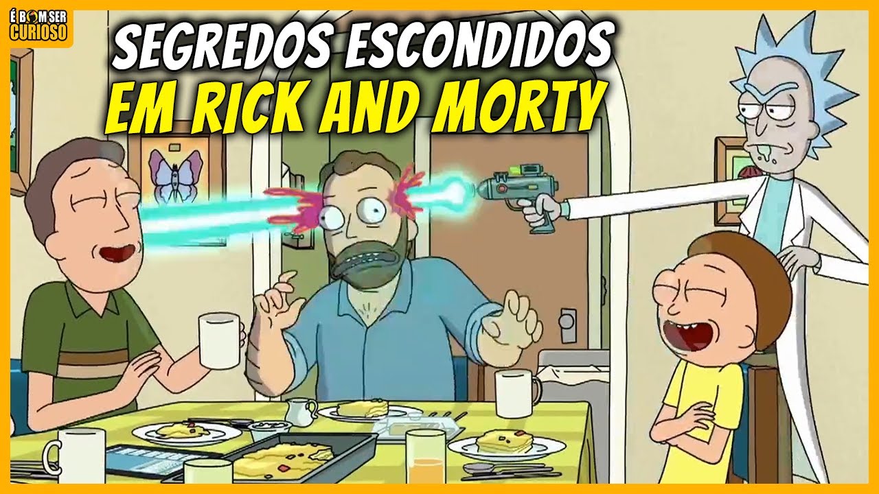 10 COISAS QUE VOCÊ NUNCA PERCEBEU NA SERIE DE RICK AND MORTY