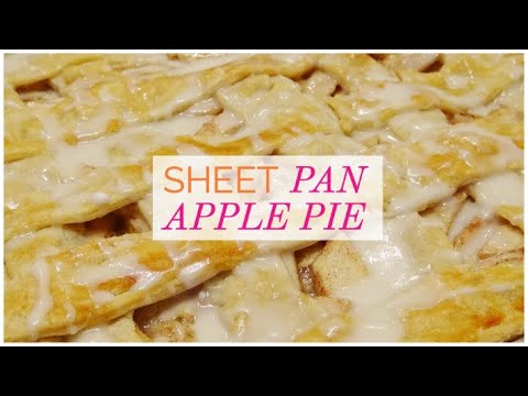How to bake APPLE PIE in a SHEET PAN | Apple Pie bars...