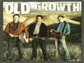 Old Growth - All I ever wanted