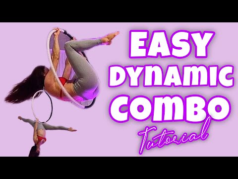 EASY Dynamics Combo Aerial Hoop TUTORIAL