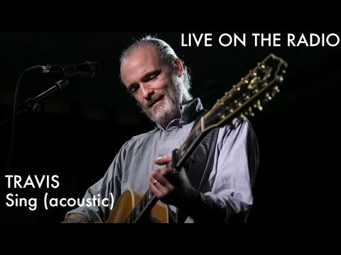 Thumbnail for Travis - Sing (acoustic) by Dougie Payne