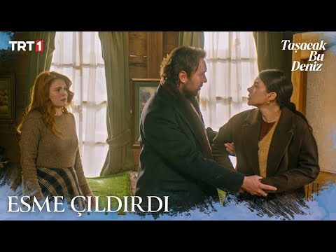 Esme, Adil ve Hicran’ı el ele gördü - Taşacak Bu Deniz 16. Bölüm X ETi Browni