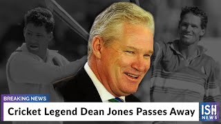 Cricket Legend Dean Jones Passes Away