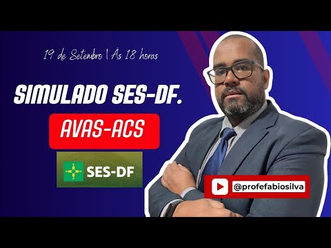 Simulado SES-DF. ACS-AVAS.