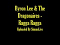 Byron Lee & The Dragonaires - Ragga Ragga