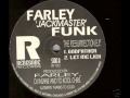 Let Me Lick - Farley Jackmaster Funk