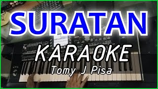 Download lagu SURATAN - Tomy J pisa KARAOKE COVER 3x mp3