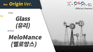 Glass -  MeloMance (Origin Ver.)ㆍ유리 멜로망스 [K-POP MROO 노래방★Musicen MR]