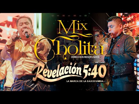Revelación 5:40 - Mix Cholita (En Vivo 2024 - Cañete)