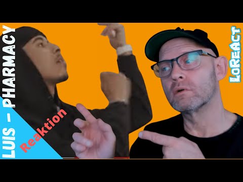 MEINE BEGEGNUNG MIT EINER GANG & LUIS – PHARMACY - REAKTION | Deutschrap Reaction | LoReAct reagiert
