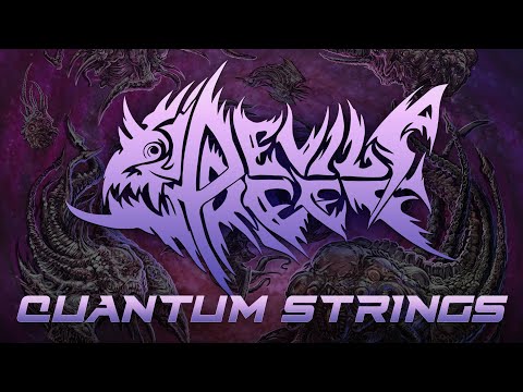 DEVIL'S REEF - Quantum Strings [Official Lyric Video]