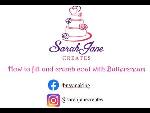 How to fill and crumb coat a cake with buttercream - SarahJane Creates