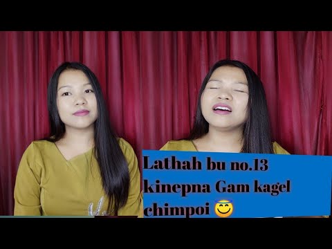 Lathah bu no.13 |Kinepna Gam kagel chim poi|Ladei lhen -phoulva media|Hoichin@kukigospelsong4706