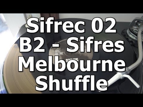 Sifrec 02 - B2 - Sifres - Melbourne Shuffle