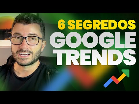 🤫 SEGREDOS do Google TRENDS Revelados - Veja Como Usar e Como Descobrir Tendências na Internet