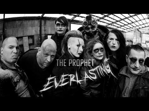 The Prophet - Everlasting (Official videoclip)