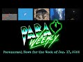 ParaWeekly Ep 7  Paranormal News  MYSTERY MOON HUT UFO MEGALODON EVIDENCE MYSTERY CANINE u0026 MORE