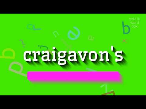 CRAIGAVON'S - HOW TO PRONOUNCE IT?