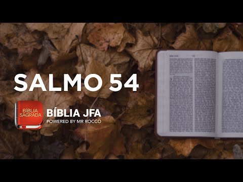 SALMO 54 - Bíblia JFA Offline