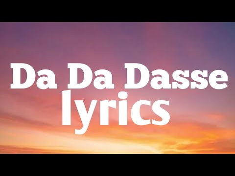 Da Da Dasse - lyrics ( from “ udta punjab " )
