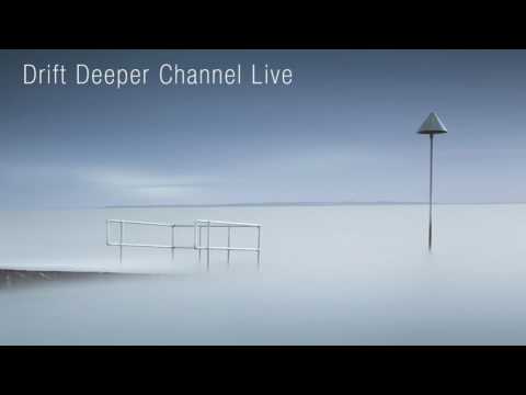 Drift Deeper Live Stream