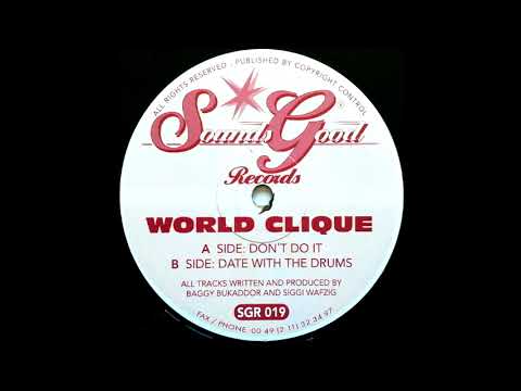 World Clique - Date With The Drums
