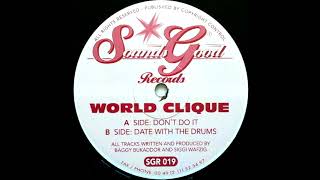 World Clique - Date With The Drums