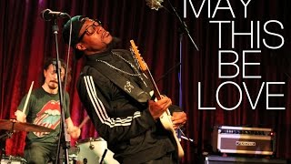 Two Tone Sessions - Eric Gales - May This Be Love