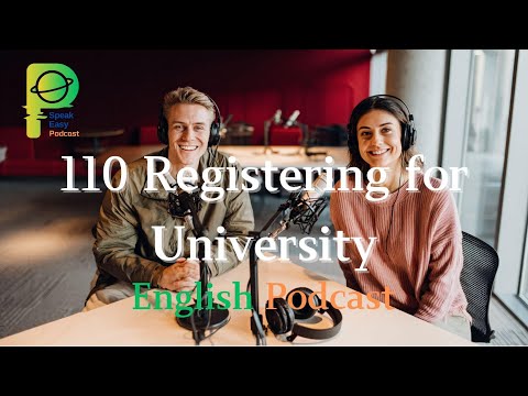 Registering | English Conversation | Learning English With Podcast | Episode 110