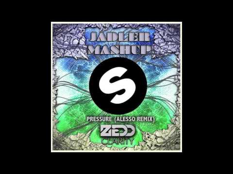 Zedd's Under Pressure (Jadler Mashup)