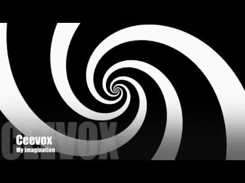 Ceevox - My imagination