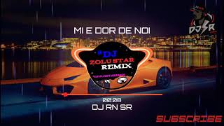 Download lagu DJ RN SR MI E DOR DE NOI mp3 Download lagu DJ RN SR MI E DOR DE NOI mp3
