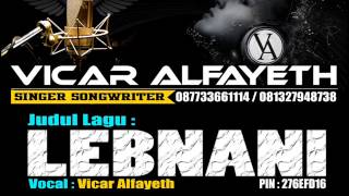 Download lagu GAMBUS ARAB / LEBNANI - Vocal : VICAR ALFAYETH mp3 Download lagu GAMBUS ARAB / LEBNANI - Vocal : VICAR ALFAYETH mp3