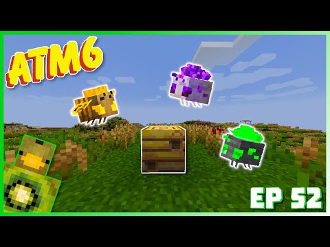 NOT THE BEES | Minecraft - All The Mods 6 Ep 52