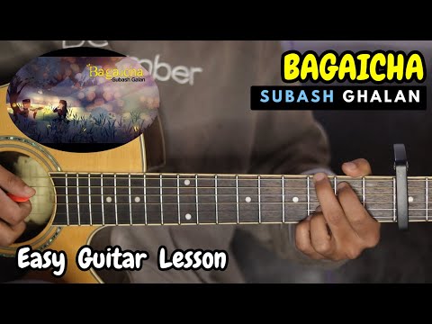 Bagaicha - Subash Ghalan | Easy Guitar Lesson