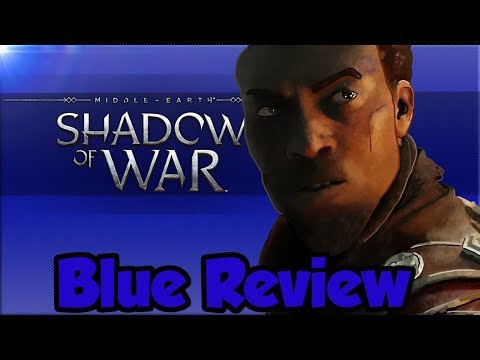 Shadow of War - Desolation of Mordor: Blue Review
