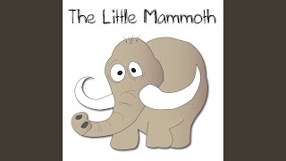 The Little Mammoth (English Version)