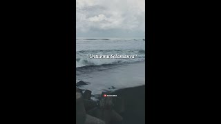 Download lagu Ku masih merindukanmu - ' Untukmu Selamanya' || Story WhatsApp, Instagram, Tiktok 30 detik mp3