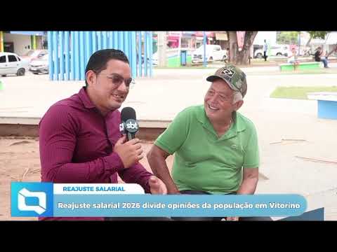 Reajuste salarial 2026 divide opiniões da população em Vitorino Freire-MA